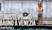 Oργή στη Βενετία: Τουρίστες βούτηξαν στο Μεγάλο Κανάλι